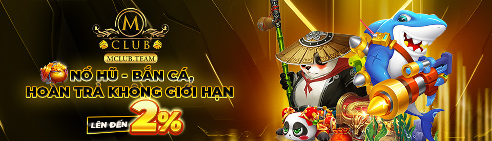Trang Chủ 1 mclub hoàn trả không giới hạn