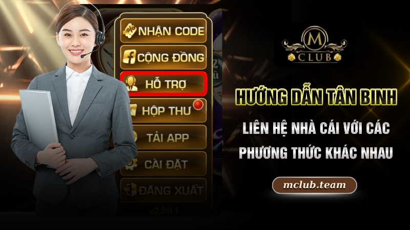 Hướng dẫn tân binh liên hệ nhà cái với các phương thức khác nhau